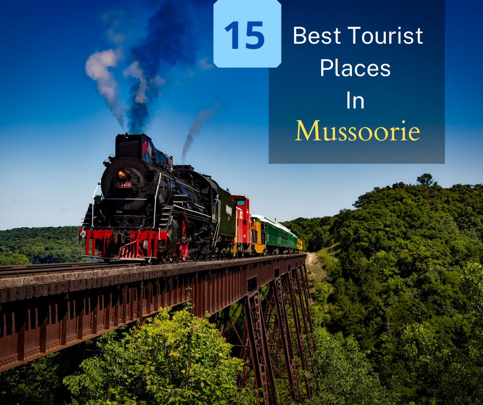 Best Tourist Places in Mussoorie